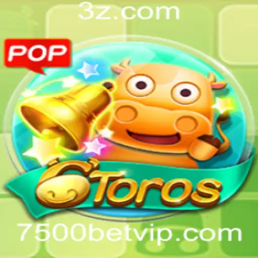 Descubra o Mundo do Jogo 6Toros: Uma Nova Empolgante Aventura com 7500 Bet