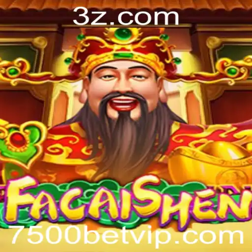 Explorando FaCaiShen: Novo Jogo de Apostas com a Chamada 7500 Bet